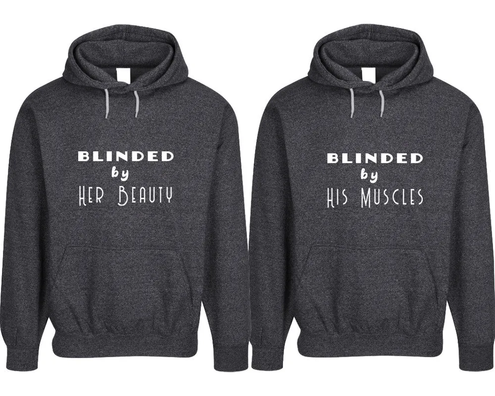 Blinded by Her Beauty His Muscles Couple Matching Speckle Hoodies