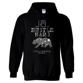 California Hustle Hard Sparkle Sweatshirt Hoodie