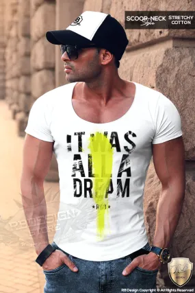 It Was All A Dream Men's T-shirt Deep Scoop Neck Tee Slogan Tank Top MD804