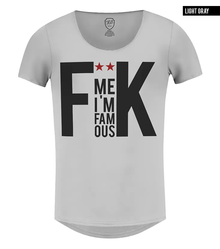 Men's Saying T-shirt F*** Me I am Famous Khaki Gray Beige / Color Option / MD795