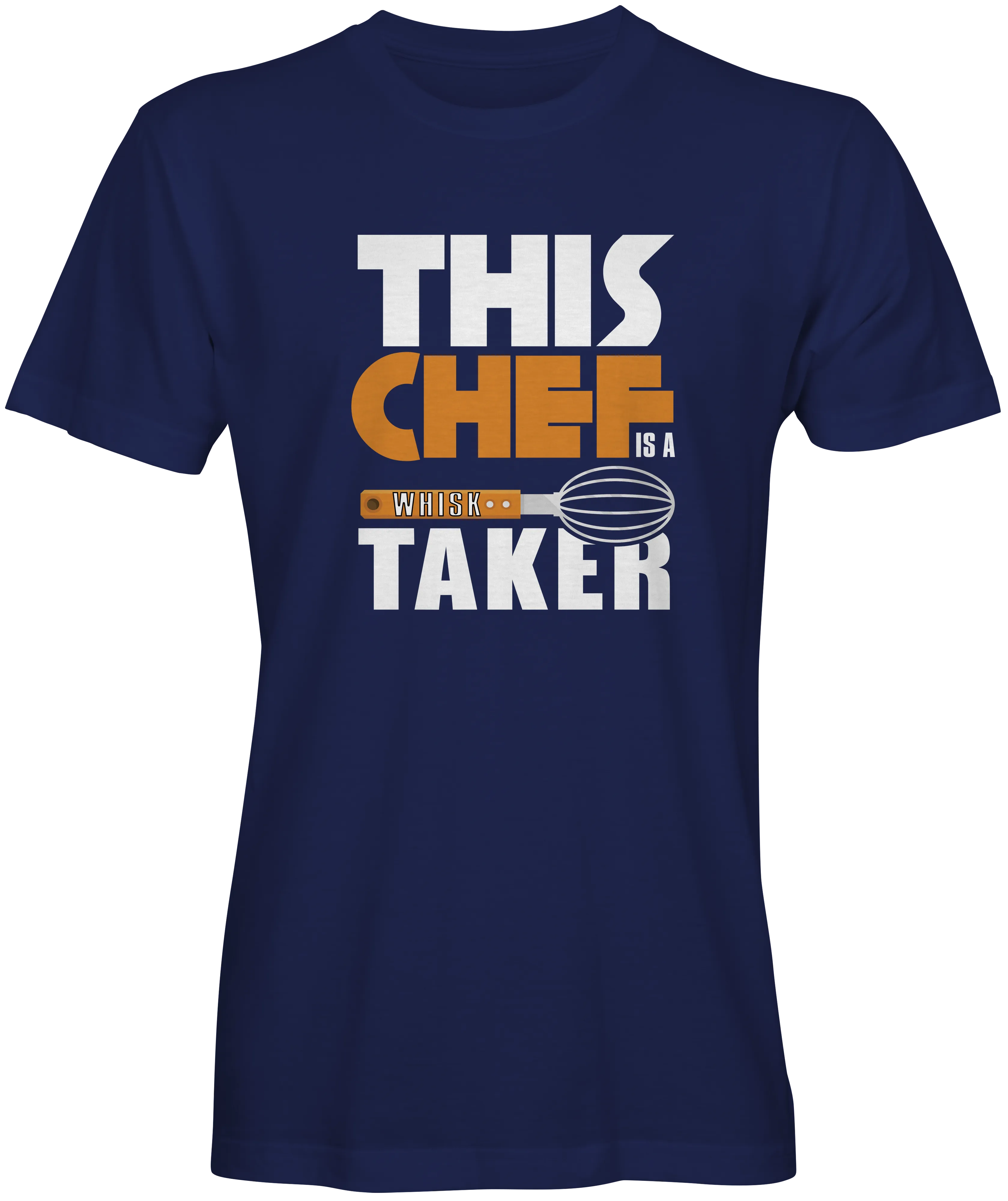 Whisk Taker Cook Graphic T-shirts